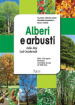 Alberi e arbusti delle Alpi Occidentali. Ediz. illustrata